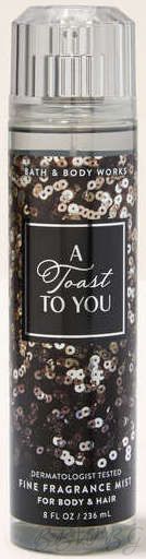 СПРЕЙ ЗА ТЯЛО "A TOAST TO YOU"